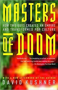 Masters of Doom by David Kushner